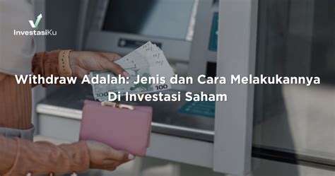 WITHDRAW ADALAH - Kenapa Withdraw Pending & Cara Mengatasinya