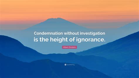without investigation
