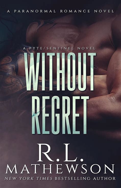 Without Regret Pyte Sentinel 2 Rl Mathewson