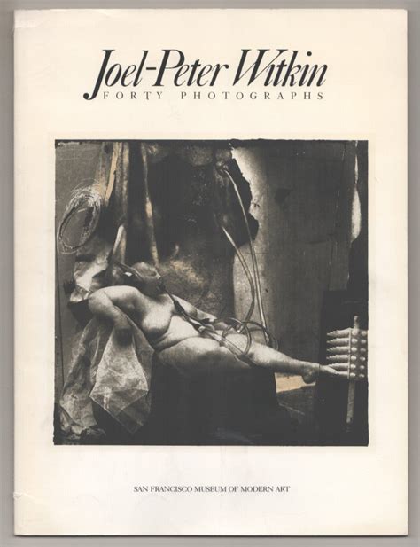 Witkin Joel Peter Witkin