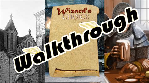 Wizard S Choice 4 Walkthrough