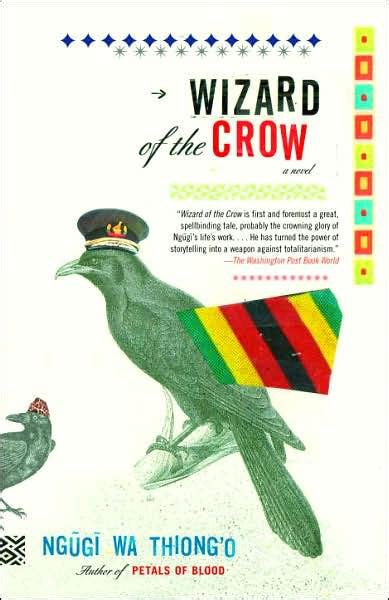 Read Wizard Of The Crow Ngugi Wa Thiongo 