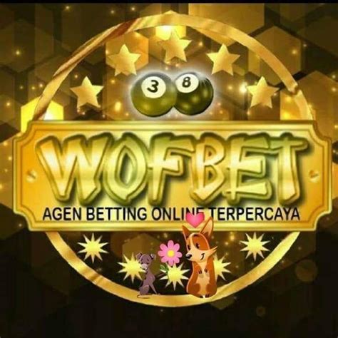 WOFBET TOGEL：WOFBET LINK ALTERNATIF | DAFTAR WOFBET | WOFBET LOGIN | WOFBET