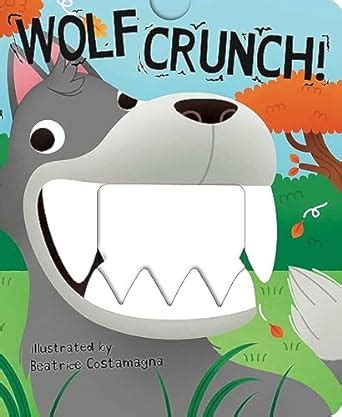 Full Download Wolf Crunch Crunchy Board Books 