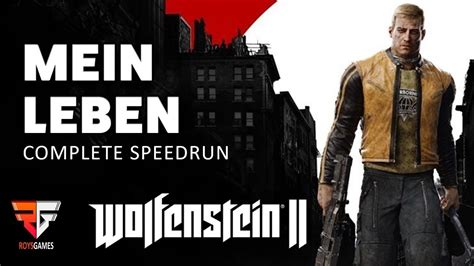 Wolfenstein 2 Mein Leben Walkthrough
