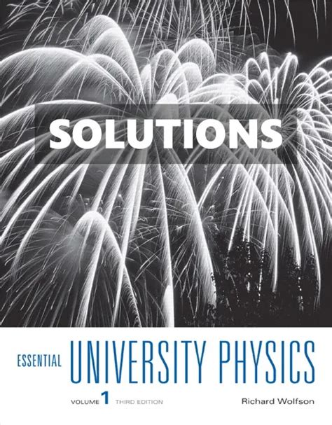 Full Download Wolfson University Physics Solutions 