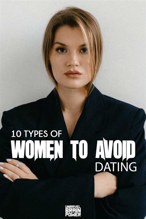 women to avoid in dating