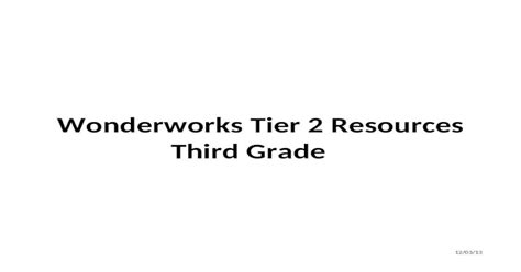 Wonderworks Tier 2 Resources Third Grade 12 03 Wonders Resources Third Grade - Wonders Resources Third Grade