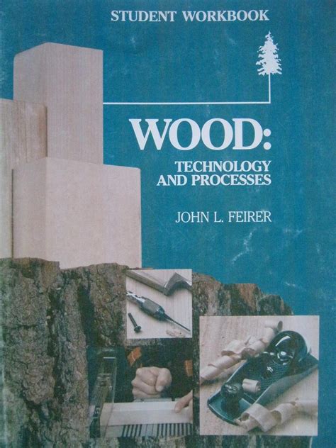 Wood Technology Processes Student Workbook Answers