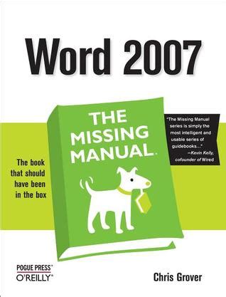 Word 2007 The Missing Manual The Missing Manual E