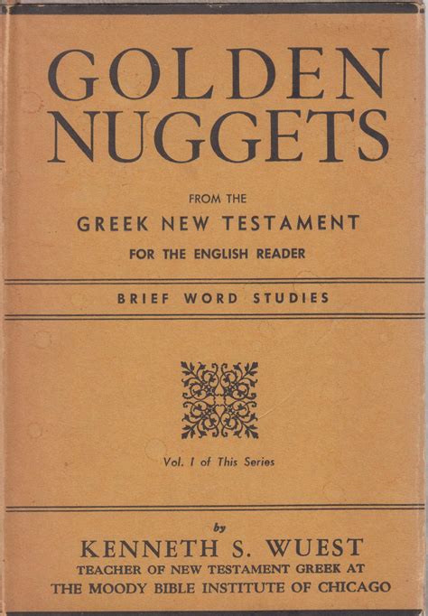 Read Online Word Studies Golden Nuggets From The Greek New Testament 
