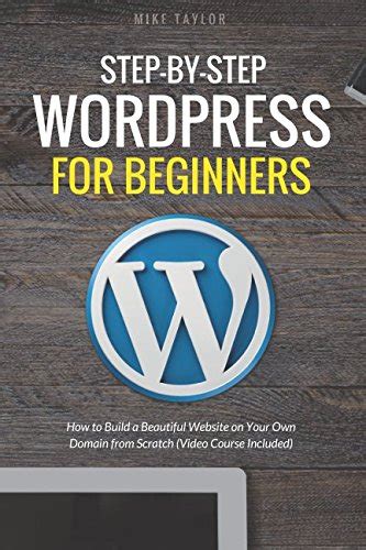 Read Online Wordpress For Beginners 2018 A Visual Step By Step Guide To Mastering Wordpress Webmaster Series 