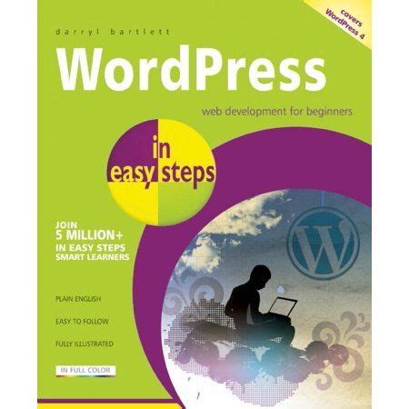 Read Wordpress In Easy Steps Covers Wordpress 4 