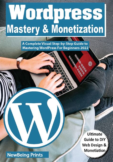 Full Download Wordpress Mastery Guide The Step By Step Beginners Guide To Master Creating A Website Or Blog With Wordpress Wordpress Wordpress Setup Wordpress Blog Website Development 