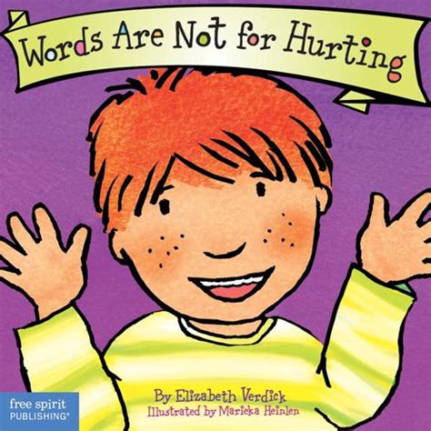 Read Words Are Not For Hurting Board Book Best Behavior Series 