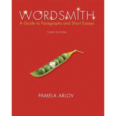 Wordsmith A Guide To Paragraphs And Short Essays With New Mywritinglab With Etext Access Card Package 5th Edition