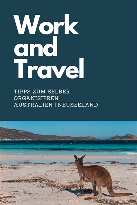 work and travel australien oder neuseeland