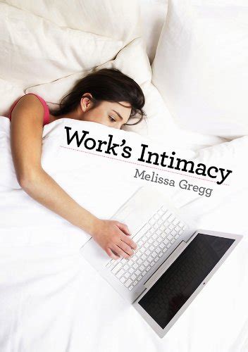 Work S Intimacy