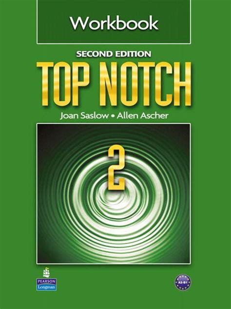 Workbook Top Notch 2 Second Edition Answer
