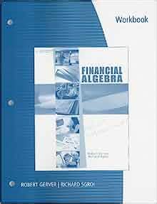 Read Online Workbook For Gerver Sgrois Financial Algebra 
