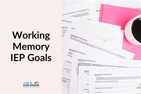 Working Memory Iep Goals