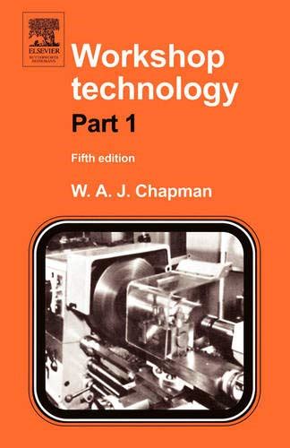 Workshop Technology Part 1 By Chapman Free