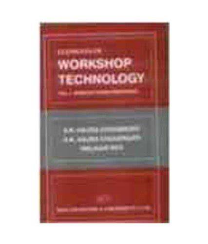 workshop technology vol 1 by hajra choudhary