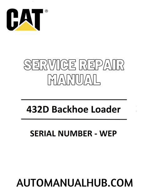 Read Online Workshop Manual For Cat 432D 