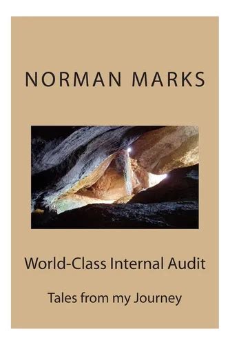World Class Internal Audit: Tales From My Journey