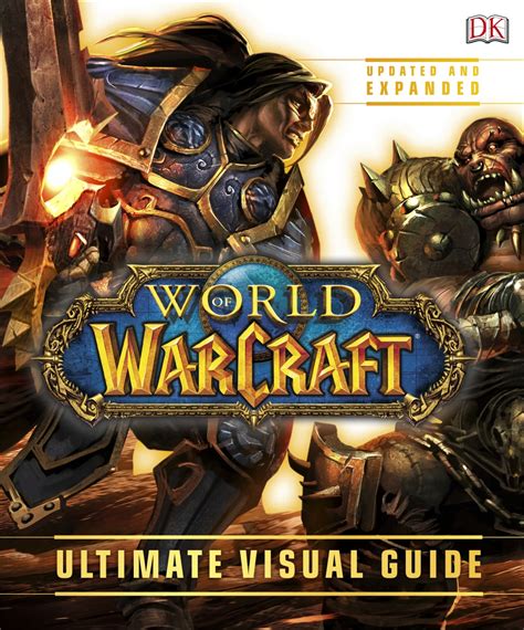 world of warcraft ultimate visual guide