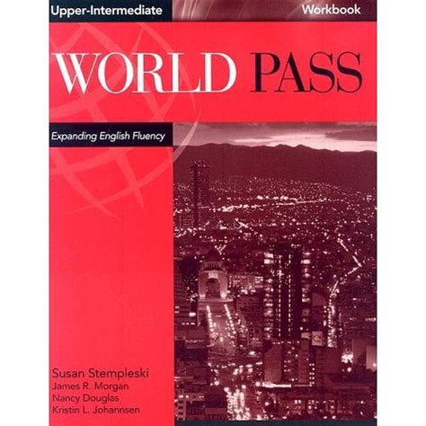 World Pass Upper Intermediate Workbook Answers