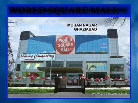 World Square Mall Mohan Nagar