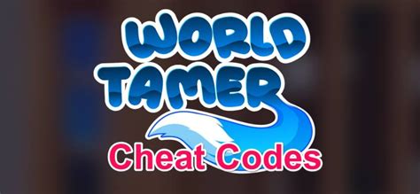 world tamer cheat codes pc