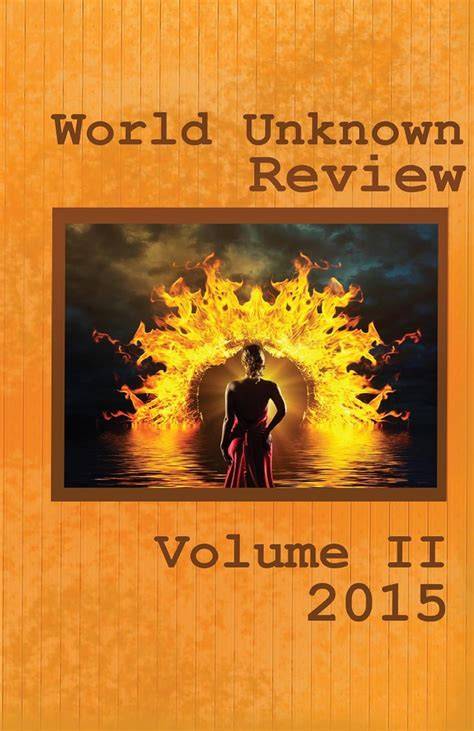 world unknown review volume ii 2015 volume 2