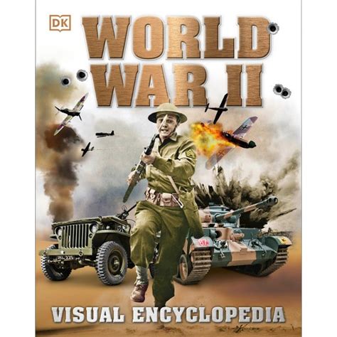 World War Ii Visual Encyclopedia