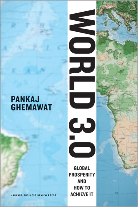 Download World 3 0 Global Prosperity And How To Achieve It 