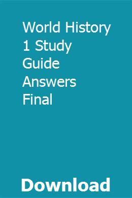 Download World History 1 Study Guide Answers Final 