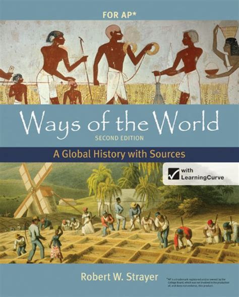 Download World History Ap Ways Of The World 2Nd Edition By Robert 