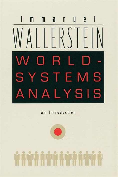 Read Online World Systems Analysis An Introduction Immanuel Wallerstein 