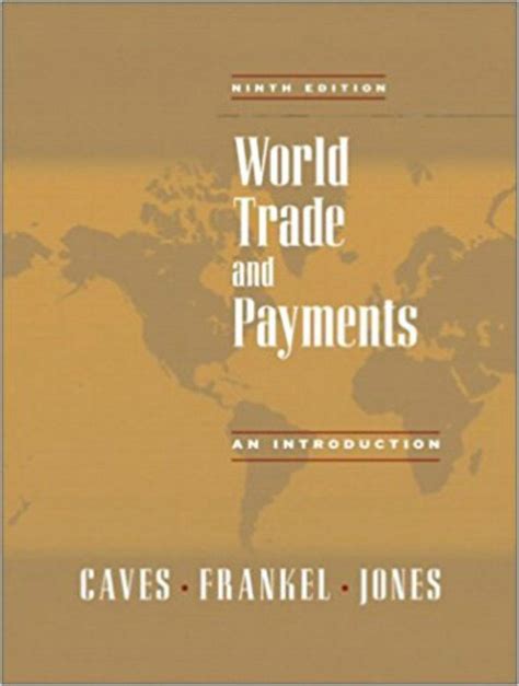 Read Online World Trade And Payments An Introduction 