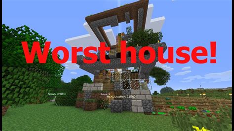 Worst House In Minecraft