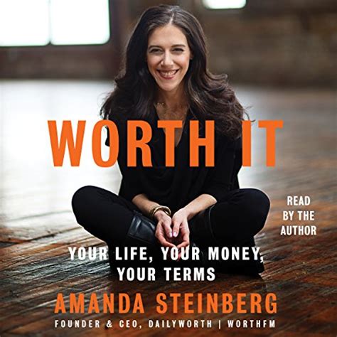 Read Worth It Your Life Your Money Your Terms 