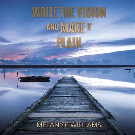 Write The Vision Make It Plain