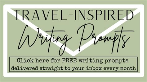Write Voyage Scribe Travel Writing Prompts - Travel Writing Prompts