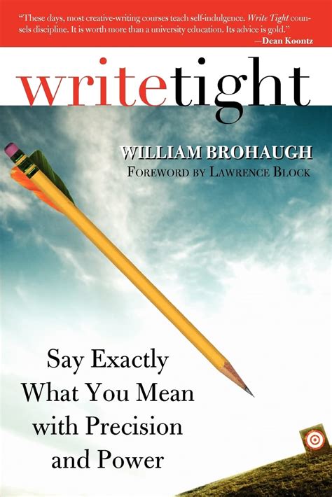 Download Write Tight Say Exactly What You Mean With Precision And Power 