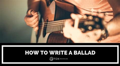 Writing A Ballad 8211 Ed Asher Briant Ballad Writing - Ballad Writing