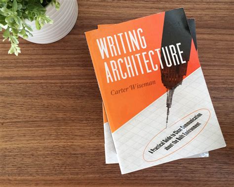 Writing Architecture A Practical Guide To Clear By Architect Writing Practice - Architect Writing Practice
