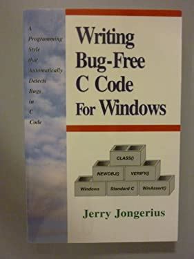 Writing Bug Free C Code Writing Bug - Writing Bug