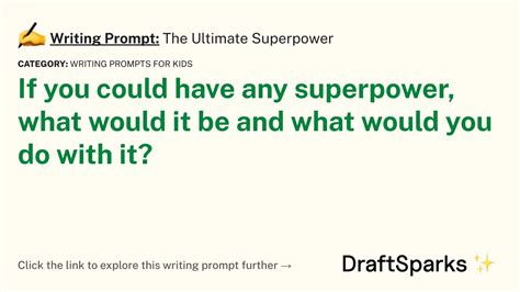 Writing Prompt The Ultimate Superpower Draftsparks Superpower Writing Prompts - Superpower Writing Prompts