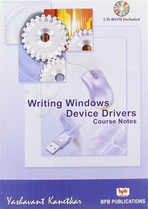 Writing Windows Device Drivers Course Notes